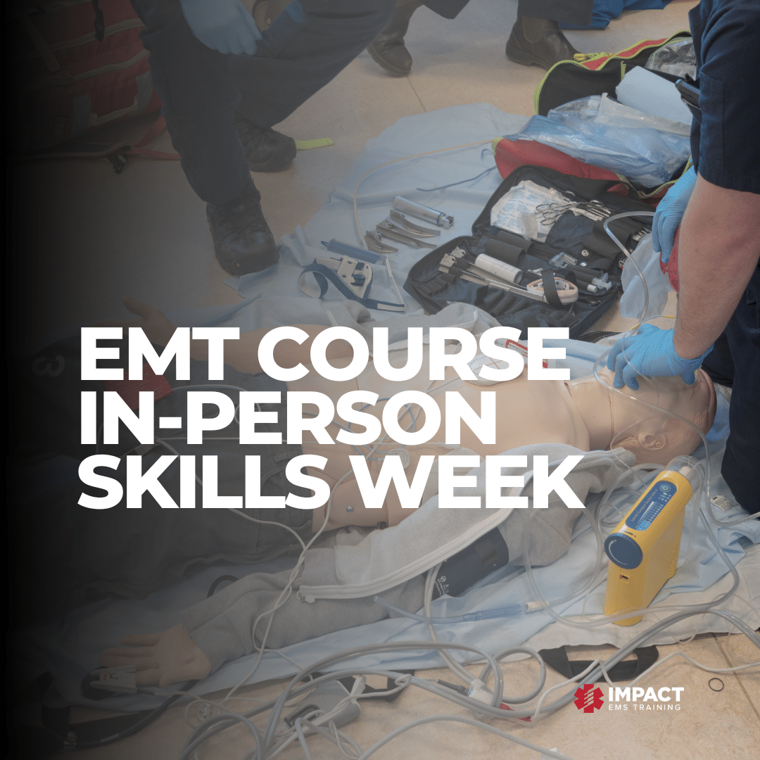 EMT Certification Class - In-Person Skills Test - Impact EMS