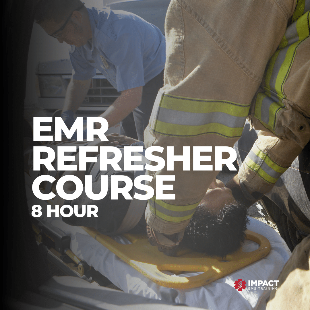 Emrs Class Routine EMR Recertification: 8-Hour Refresher Course - Impact EMS