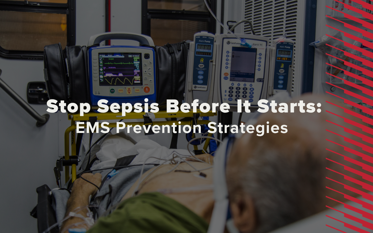 Stop Sepsis Before it Starts Blog