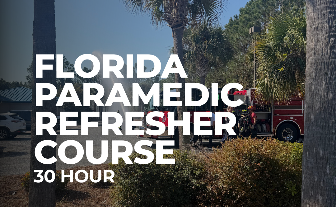 FL Paramedic Refresher