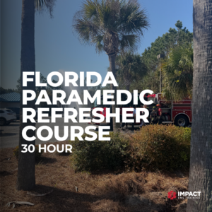 Paramedic Recertification for Florida Providers | 30 Hours
