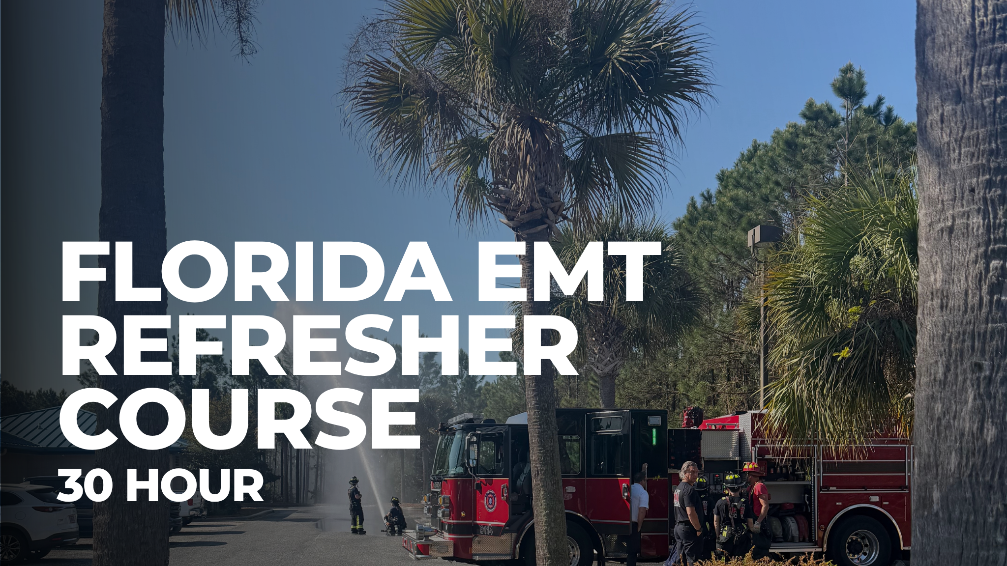 florida EMT refresher